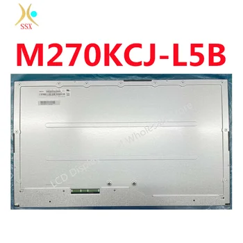 27-инчов LCD дисплеи за 2K Нов Оригинален Sceen M270KCJ-L5B m270kcj l5b M270KCJ L5B M270KCJ-L5Z Резолюция от 2560*1440