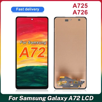 LCD дисплей За Samsung Galaxy A72 4G/5G A725/A726 Дисплей, Дигитайзер, Тъч резервни Части за Samsung A72 SM-A725F SM-A725M/DS С рамка