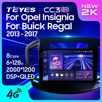 TEYES CC3L CC3 2K за Opel Insignia за Buick Regal 2013 - 2017 Авто радио Мултимедиен плейър Навигация стерео Android GPS 10 Без 2din 2 din dvd