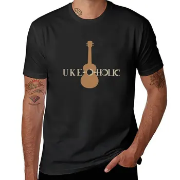 Нова тениска Uke-o-сайта на потребителя Addicted to Ukulele, красиви блузи с къс ръкав, тениска нова версия, летен топ за мъже, облекло