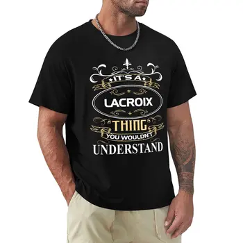 Тениска с името на Лакроа - това нещо е от Лакроа, която не разберем, забавна однотонная тениска за мъже