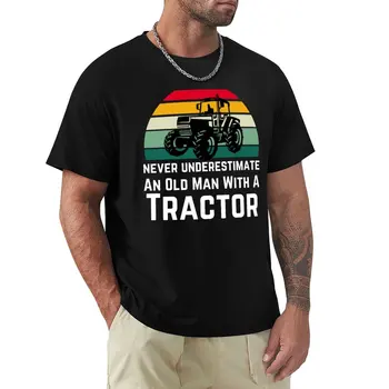 селска начин на живот, никога не подценявайте старец в тениска с трактора, летни потници, тениски за мъже, мъжки дрехи